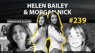 #239 - Helen Bailey & Morgan Nick