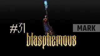 BLASPHEMOUS - #31 - LUTO E DESTRUIÇÃO