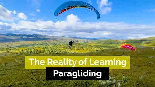 The Reality of Learning How to Paraglide