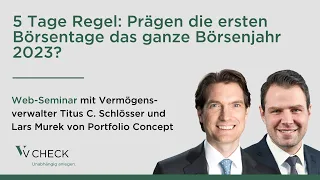 Web-Seminar - Die 5 Tage Regel: Prägen die ersten Börsentage das ganze Börsenjahr 2023?