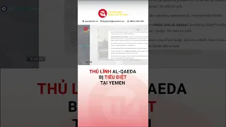 Thủ lĩnh hàng đầu của nhóm Al-Qaeda bị tiêu diệt tại Yemen | Truyền hình Quốc Hội Việt Nam