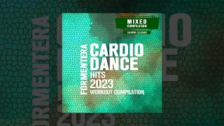 E4F - Formentera Cardio Dance Hits 2023 Workout Compilation 128 Bpm / 32 Count - Fitness & Music