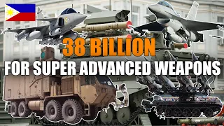 The World Is Shocked : Philippines Ready To Spend 38 Billion On New Super Advanced Weapons