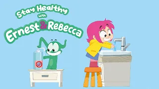 Ernest & Rebecca 🧼 Stay Healthy! 🕘 Cartoon For Kids