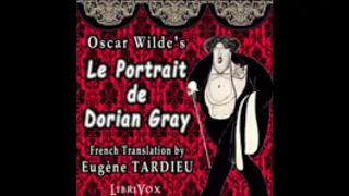 Le Portrait de Dorian Gray - Oscar Wilde (AudioBook FR)