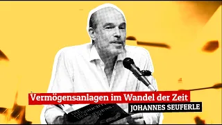 Gold, Geld und Kapital aus 4000 Jahren: Die Geschichte der Vermögensanlage ǀ Johannes Seuferle