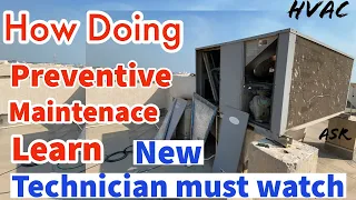 What is HVAC preventive maintenance How do you do preventive maintenance HVAC new technician watch