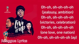 Live It Up—LYRICS (Fifa World Cup Russia 2018)