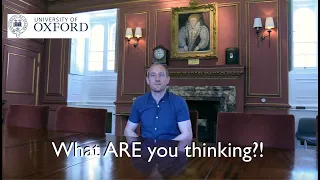 What ARE you thinking?! The psychology of an #OXFORD Uni interview