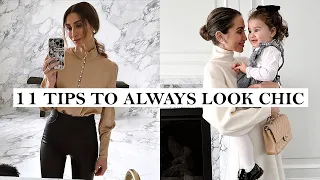 11 Tips to Always Look Chic & Put Together
