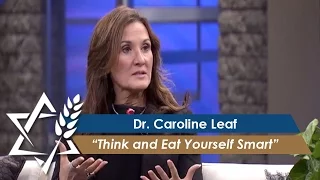 Dr. Caroline Leaf: Think and Eat Yourself Smart (Part 1) (May 9, 2016)