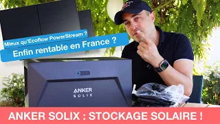 TEST (honnête) ANKER SOLIX vs EcoFlow PowerStream : le stockage solaire ENFIN RENTABLE ?