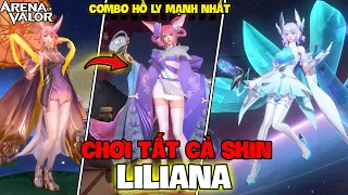 VUX MỘT NGÀY CHƠI TẤT CẢ SKIN LILIANA COMBO HỒ LY MẠNH NHẤT LIÊN QUÂN MOBILE