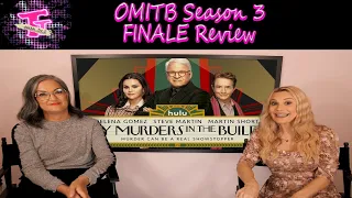 Only Murders in the Building: Season 3 Episode 10 Finale Review!