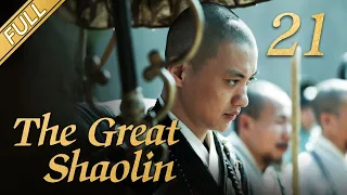 [Lengkap] The Great Shaolin EP 21 | Drama Kungfu Tiongkok | Drama Sejarah Cina Mantap