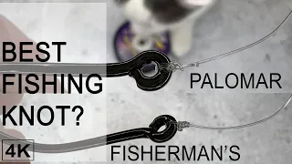 BEST FISHING KNOT? PALOMAR FISHING KNOT TYING [4K UHD]