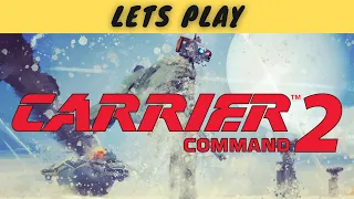 Carrier Command 2 | Lets Play | A Truly Immersive Experience!