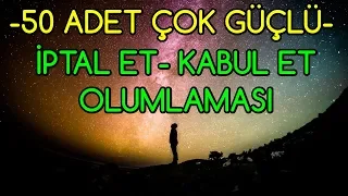 50 ADET ÇOK GÜÇLÜ İptal Et ve Kabul Et OLUMLAMALARI