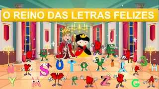 O Reino Das Letras Felizes - História Infantil - Alfabeto