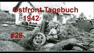 Ostfront Tagebuch eines Panzerschützen 12.-16.05.1942 Teil 28