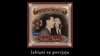 Safet Isovic - Jablani se povijaju - (Audio 1965)