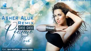 Dee Dee Feat  Ray Horton & Radu Sirbu   Gimme Your Love Asher Aluk Official Remix