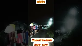 jorhat mareani army camp/MR RIPUN/