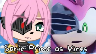 Sonic Prime Vines // Gacha // 🥳 1k Special 🥳//