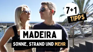 Perfekt vorbereitet nach Madeira - 7 Tipps für deinen Traumurlaub