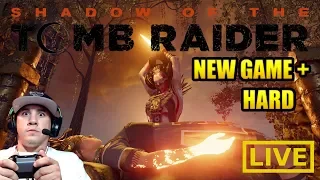 New Game+ (Hard) | Shadow of the Tomb Raider Live | Part 1 |