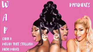 WAP — Cardi B ft. Nicki Minaj & Megan Thee Stallion (REMIX)