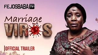 MARRIAGE VIRUS || Official Trailer 2023 || Showing (21st May) Fejosbaba TV APP