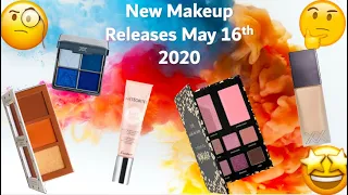 New Makeup Releases 16th May 2020 #WillIBuyIt
