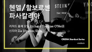 [스타더스트] 리처드 용재 오닐 & 신지아 Richard Yongjae O'Neill & Zia Hyunsu Shin '파사칼리아 Passacaglia'
