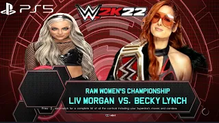 WWE 2K22 BECKY LYNCH vs LIV MORGAN - RAW WOMEN'S CHAMPIONSHIP MATCH: WWE DAY 1 2022