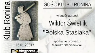 NA ŻYWO: Wieczór autorski Wiktora Świetlika - Polska Stasiaka (Klub Ronina)