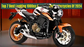 Top 7 Best Looking 1000cc Hyper Naked Motorcycles Of 2024