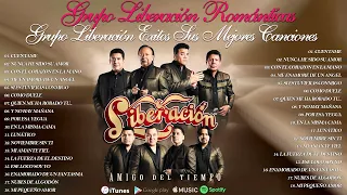 Grupo Liberación 2024 - Liberacíon 20 grandes éxitos romanticas - Liberacíon sus mejores canciones