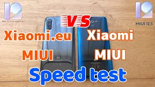 Xiaomi MIUI vs Xiaomi.eu MIUI speed test