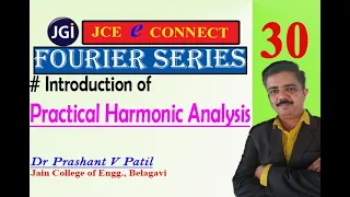 Practical Harmonic Analysis || Fourier Series || 18mat31 || Dr Prashant Patil