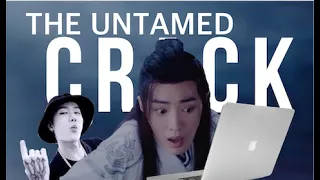 The Untamed - CRACK 4