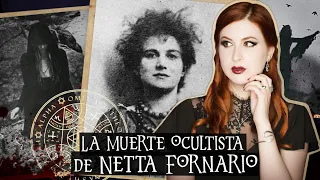 La Misteriosa Muerte Ocultista de NETTA FORNARIO | Estela Naïad