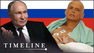 Putin vs Litvinenko: The Poisoning That Shook The World | Hunting The KGB Killers | Timeline