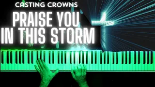 CASTING CROWNS | PRAISE YOU IN THIS STORM - Piano Solo