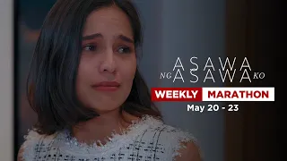 Asawa Ng Asawa Ko: Weekly Marathon (May 20-23, 2024)