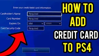 How to add credit card or debit card to ps4 at 2021