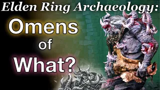 The secret histories of Omens and Misbegotten | Elden Ring Archaeology Ep. 13