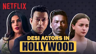 Top 5 INDIAN ACTORS Hollywood Debuts! | Netflix India