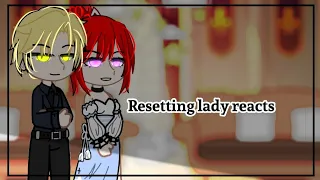 Resetting lady reacts