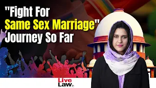 The Landmark Case Of Same Sex Marriage, Arguments Explained